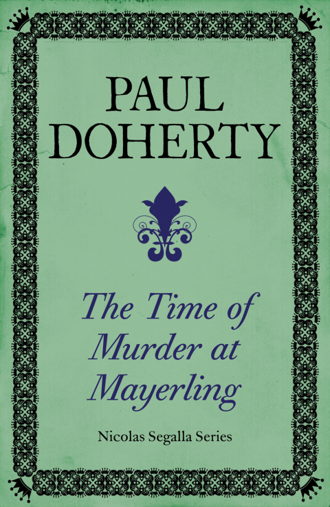 Cover image for book The Time of Murder at Mayerling (Nicholas Segalla series, Book 3)