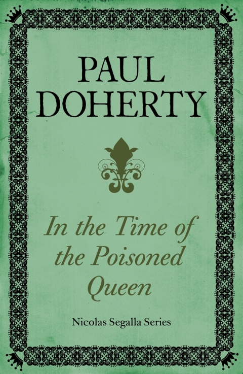 Cover image for book In The Time of the Poisoned Queen (Nicholas Segalla series, Book 4)