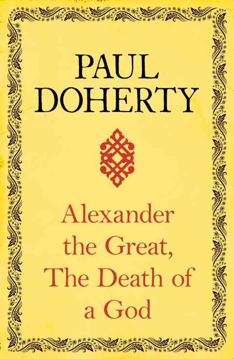 Cover image for book Alexander the Great: The Death of a God