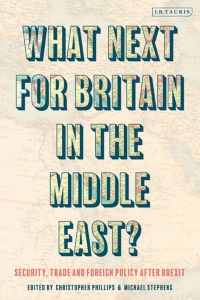 Imagen de portada: What Next for Britain in the Middle East? 1st edition 9780755617159