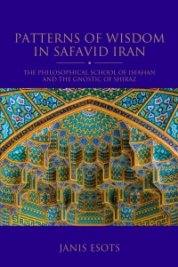 Cover image: Patterns of Wisdom in Safavid Iran 1st edition 9780755644902