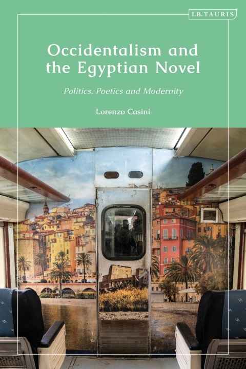 Cover image for book Occidentalism and the Egyptian Novel
