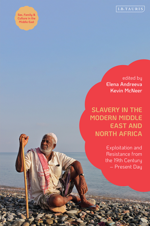 Cover image for book Slavery in the Modern Middle East and North Africa