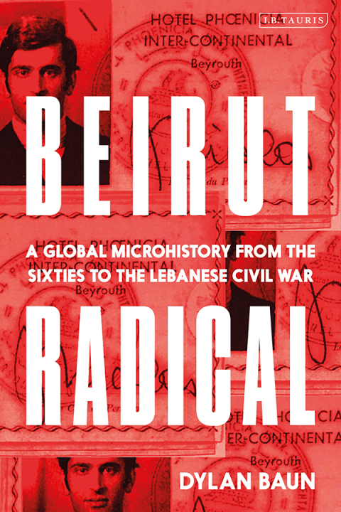 Cover image for book Beirut Radical