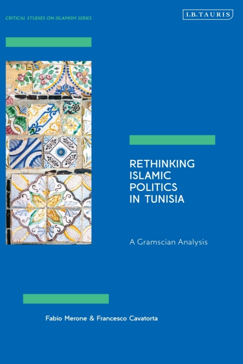 Cover image for book Rethinking Islamic Politics in Tunisia