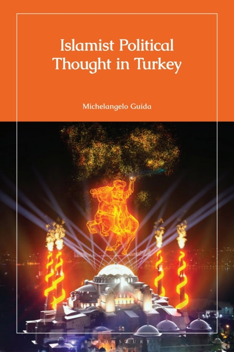 Cover image for book Islamist Political Thought in Turkey