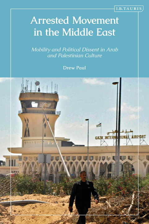 Cover image for book Arrested Movement in the Middle East