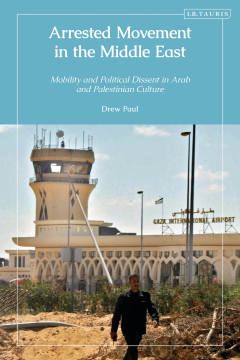Cover image for book Arrested Movement in the Middle East