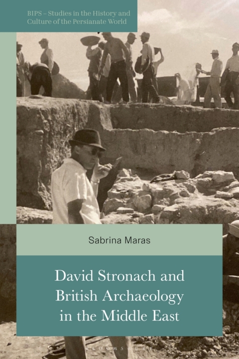 Cover image for book David Stronach and British Archaeology in the Middle East
