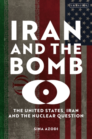 Iran and the Bomb