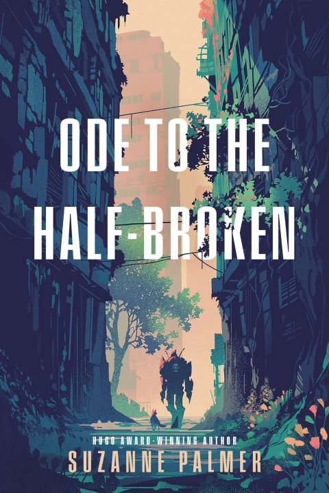 Cover image for book Ode to the Half-Broken