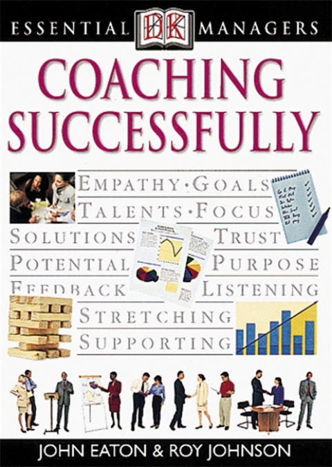 Cover image for book DK Essential Managers: Coaching Successfully