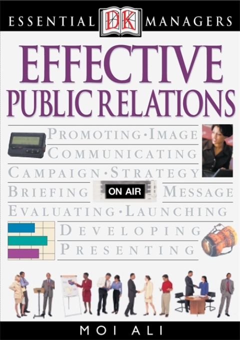 Cover image for book DK Essential Managers: Effective Public Relations