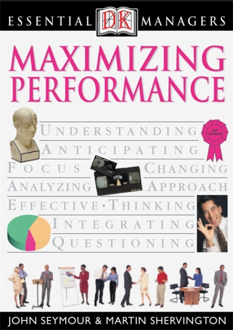 Cover image for book DK Essential Managers: Maximizing Performance