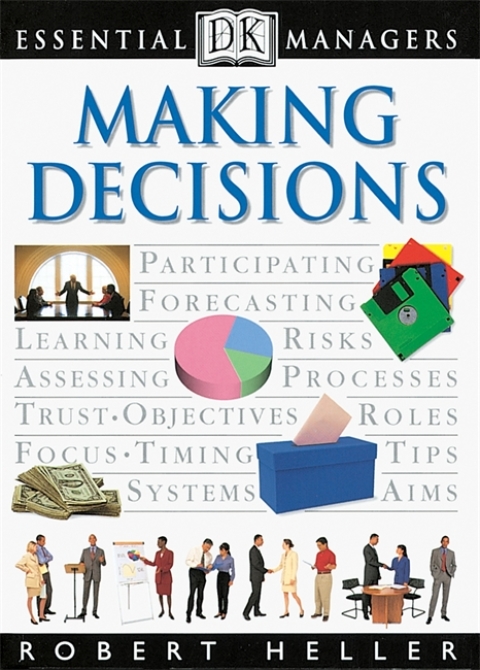 Cover image for book DK Essential Managers: Making Decisions