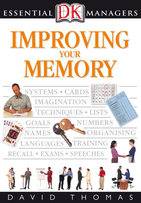 Cover image for book DK Essential Managers: Improving Your Memory