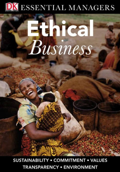 Cover image for book DK Essential Managers: Ethical Business