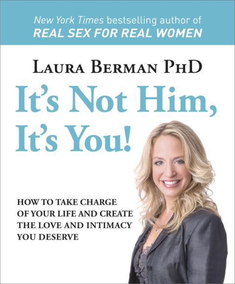 Cover image for book It's Not Him, It's You!