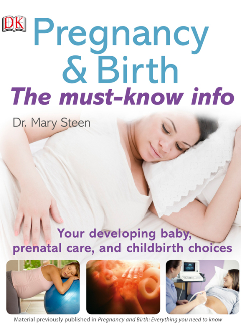 Cover image for book Pregnancy & Birth - The must-know info