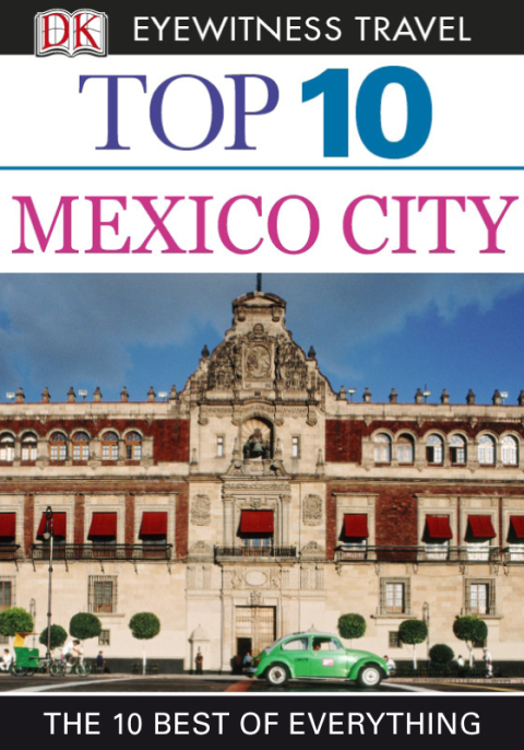 Cover image for book Top 10 Mexico City