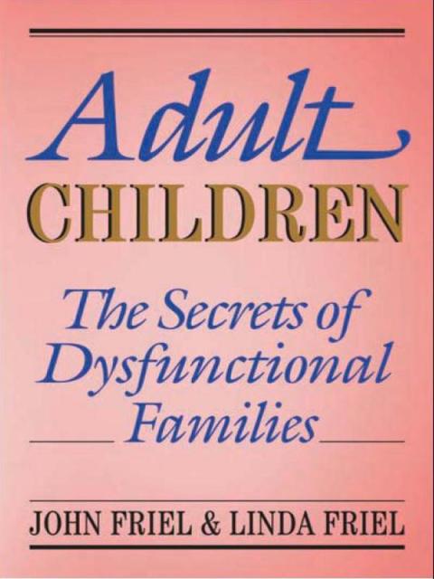 Cover image for book Adult Children Secrets of Dysfunctional Families