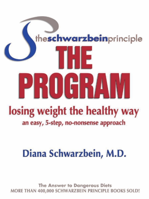 Cover image for book The Schwarzbein Principle, Program