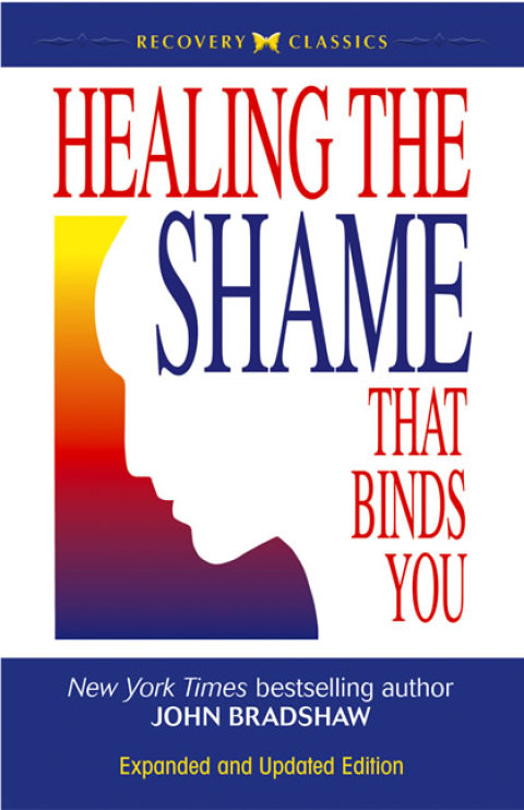 Cover image for book Healing the Shame That Binds You