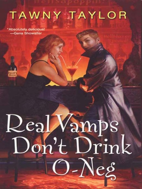 Cover image for book Real Vamps Don’t Drink O-neg