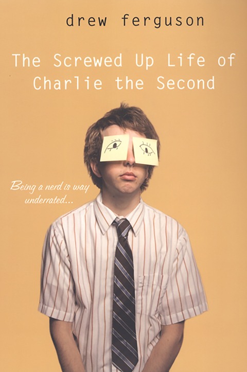 Cover image for book The Screwed Up Life of Charlie The Second