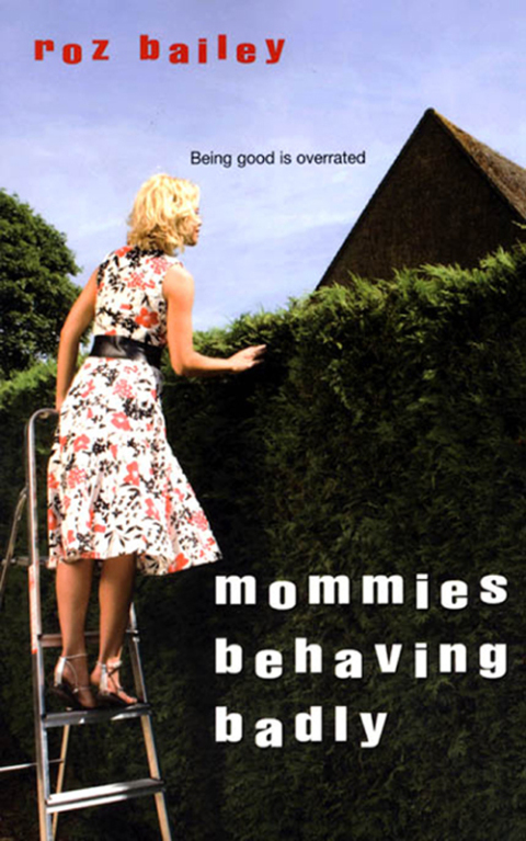 Cover image for book Mommies Behaving Badly
