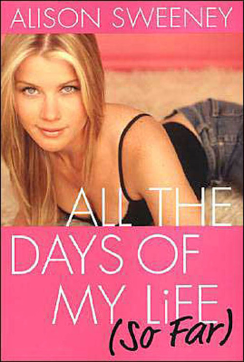 Cover image for book All The Days Of My Life (so Far)