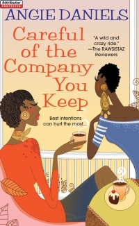 Cover image: Careful of the Company You Keep 9780758217479