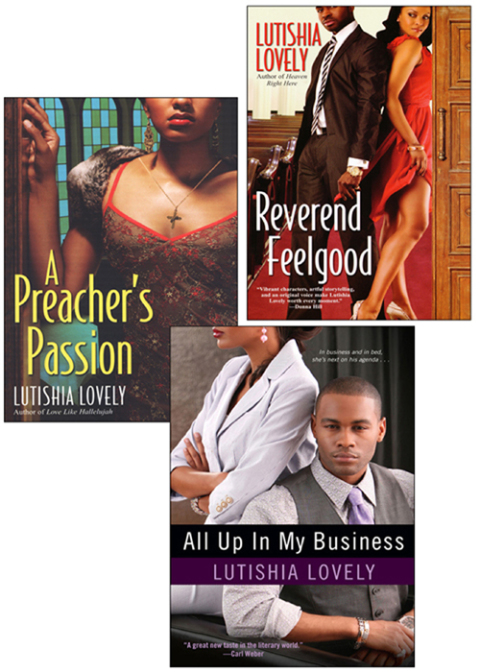 Cover image for book Lutishia Lovely: All Up In My Business Bundle with A Preacher's Passion & Reverend Feelgood