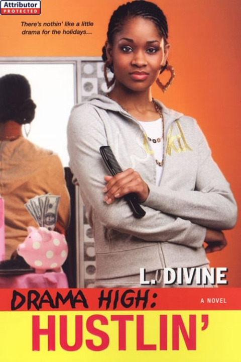 Cover image for book Drama High: Hustlin'