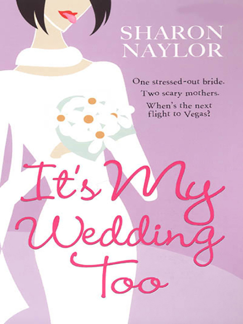 Cover image for book It's My Wedding Too