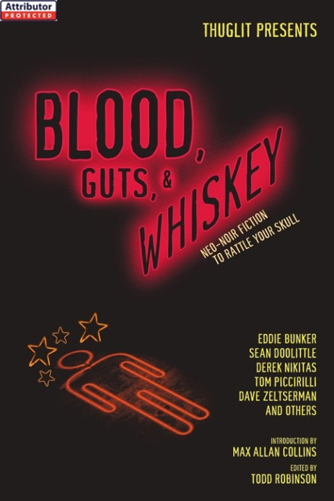 Cover image for book Blood, Guts, and Whiskey
