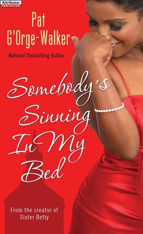 Cover image for book Somebody's Sinning In My Bed