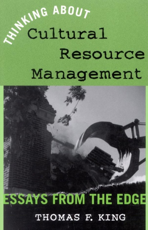 Cover image for book Thinking About Cultural Resource Management