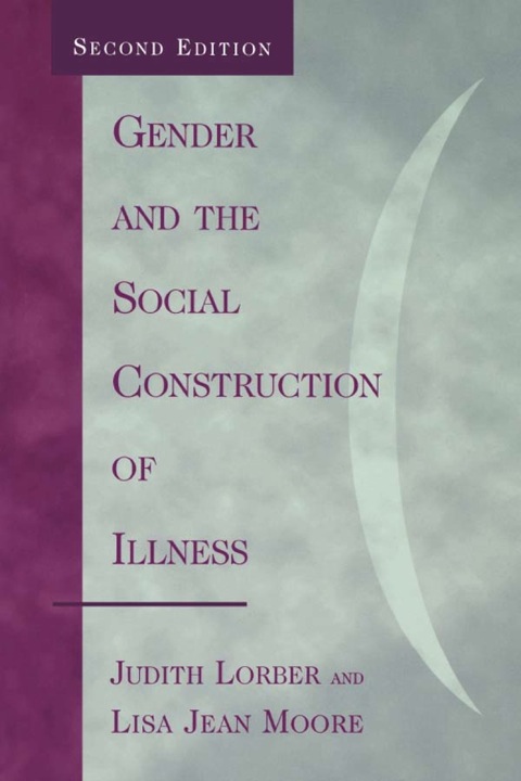 Cover image for book Gender and the Social Construction of Illness