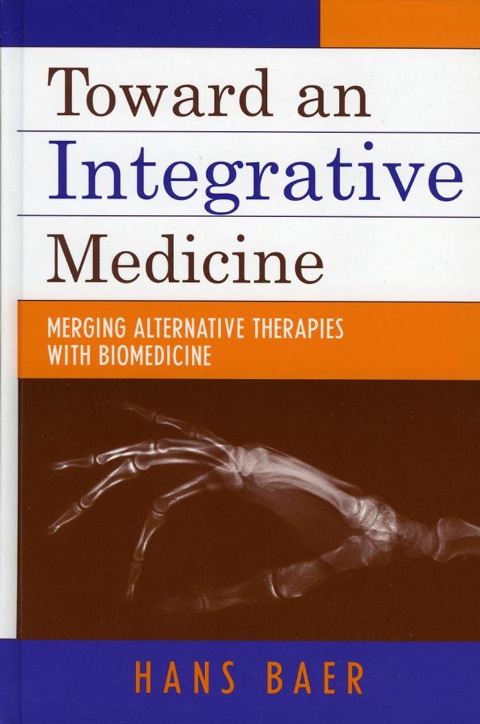 Cover image for book Toward an Integrative Medicine