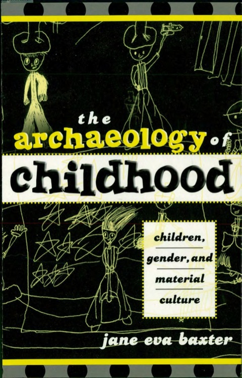 Cover image for book The Archaeology of Childhood
