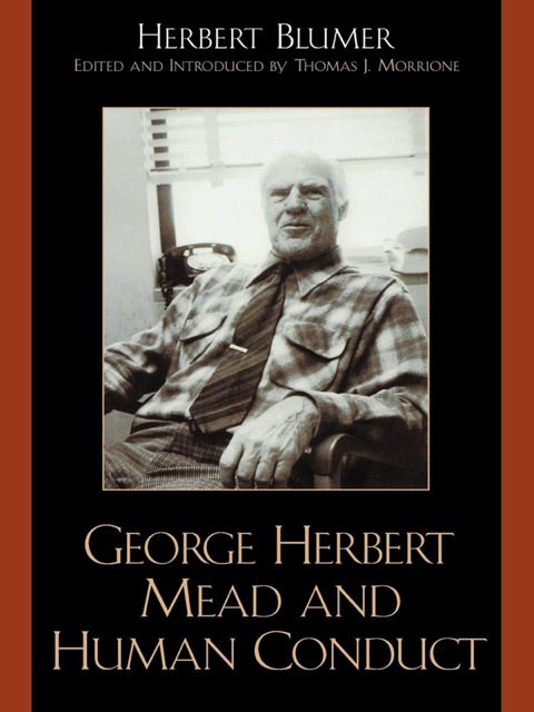 Cover image for book George Herbert Mead and Human Conduct