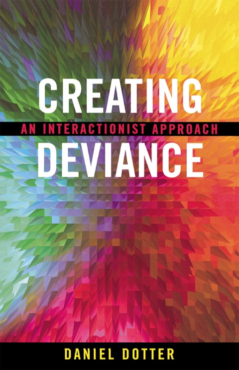 Cover image for book Creating Deviance