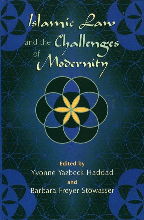 Cover image for book Islamic Law and the Challenges of Modernity