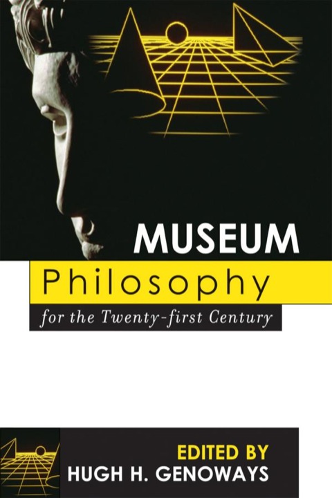 Cover image for book Museum Philosophy for the Twenty-First Century