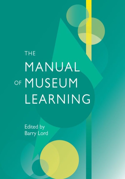 Cover image for book The Manual of Museum Learning