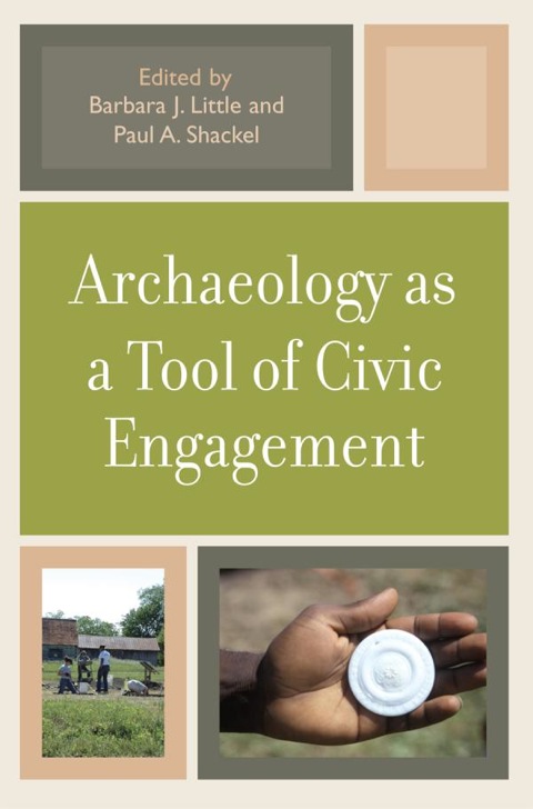 Cover image for book Archaeology as a Tool of Civic Engagement