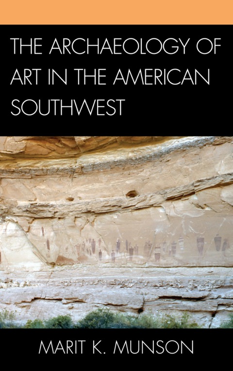 Cover image for book The Archaeology of Art in the American Southwest