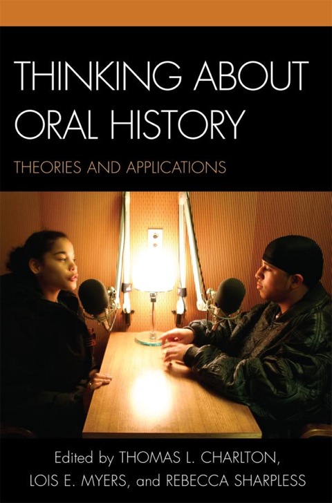 Cover image for book Thinking about Oral History