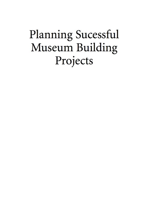 Cover image for book Planning Successful Museum Building Projects